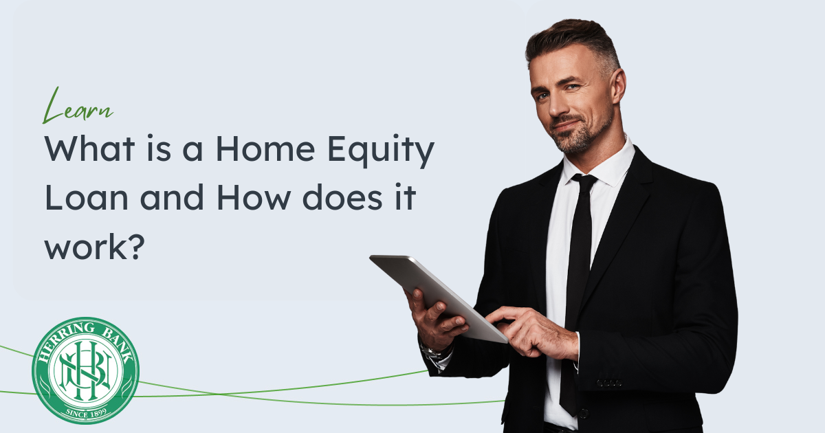 What is a Home Equity Loan and How does it work